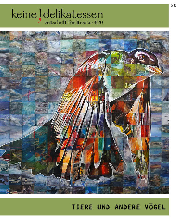 Präsentation der #20 keine!delikatessen „Tiere und andere&nbsp;Vögel“